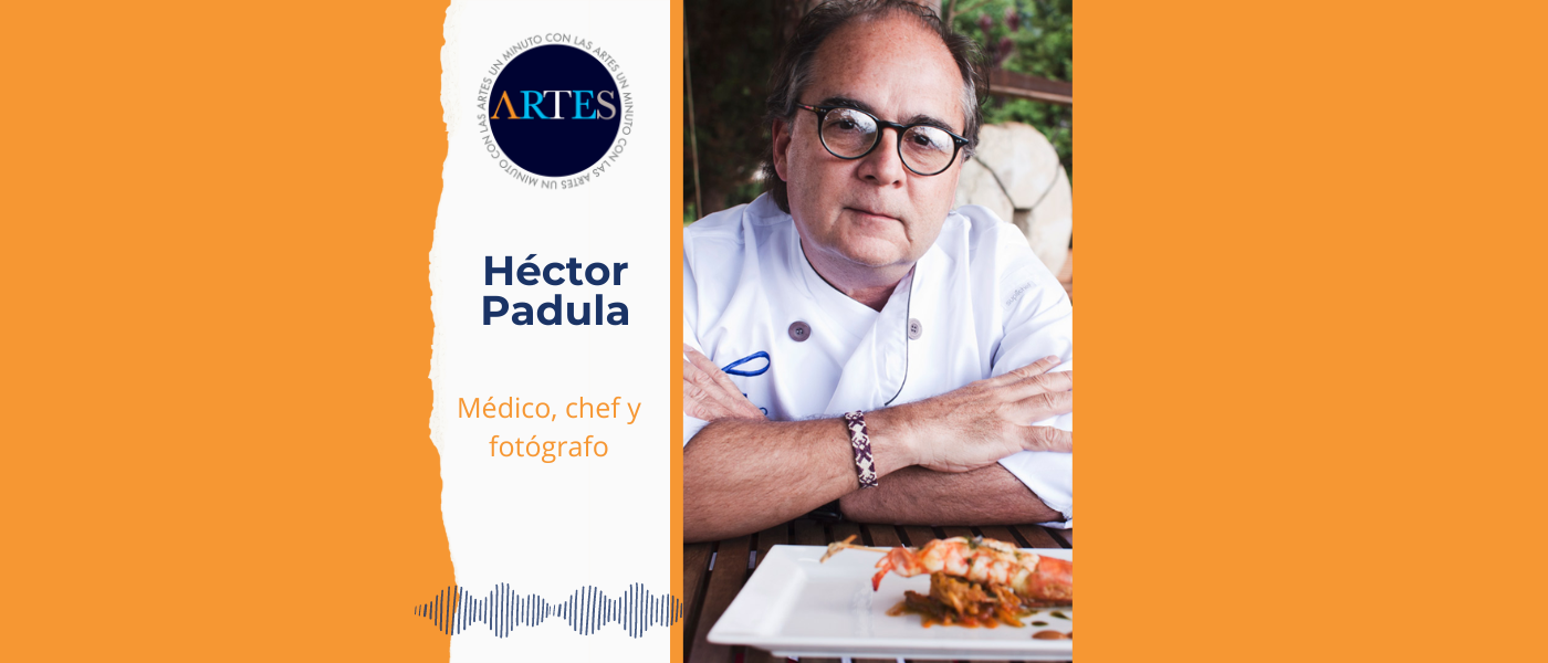 Un viaje a través de la medicina, la fotografía, la gastronomía y la restauración con Héctor Padula